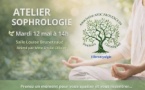 ATELIER SOPHROLOGIE – UN MOMENT POUR VOUS ATELIER SOPHROLOGIE – UN MOMENT POUR VOUS