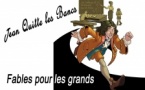 Spectacle Fables de La Fontaine Jean Quitte les Bancs
