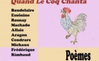 Spectacle Poétique Quand le Coq Chanta Spectacle Poétique Quand le Coq Chanta