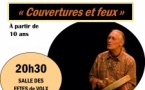 Spectacle "Couvertures et feux" de Robert Seven-Crows Spectacle "Couvertures et feux" de Robert Seven-Crows