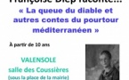 Françoise Diep raconte..  La Queue du diable et autres contes du pourtour méditerranéen