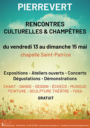 RENCONTRES CULTURELLES & CHAMPETRES : LA CULTURE EST DANS LE PRÉ DU 13 AU 15 MAI  À PIERREVERT RENCONTRES CULTURELLES & CHAMPETRES : LA CULTURE EST DANS LE PRÉ DU 13 AU 15 MAI  À PIERREVERT