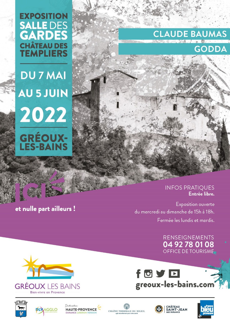 CLAUDE BAUMAS ET GODDA EXPOSENT DU 7 MAI AU 5 JUIN à GREOUX-LES-BAINS CLAUDE BAUMAS ET GODDA EXPOSENT DU 7 MAI AU 5 JUIN à GREOUX-LES-BAINS