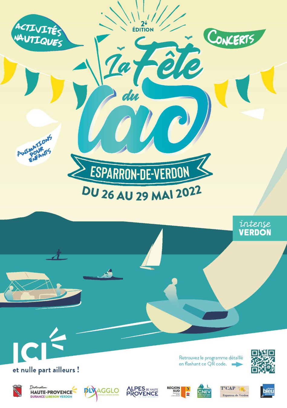 DU 26 AU 29 MAI, LE LAC EST EN FETE A ESPARRON DE VERDON DU 26 AU 29 MAI, LE LAC EST EN FETE A ESPARRON DE VERDON