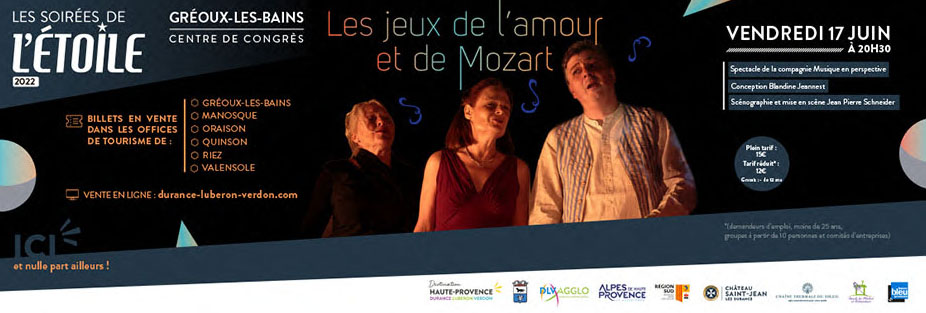 SOIREES DE L'ETOILE : ASSISTEZ AU "JEUX DE L'AMOUR ET DE MOZART" LE 17 JUIN