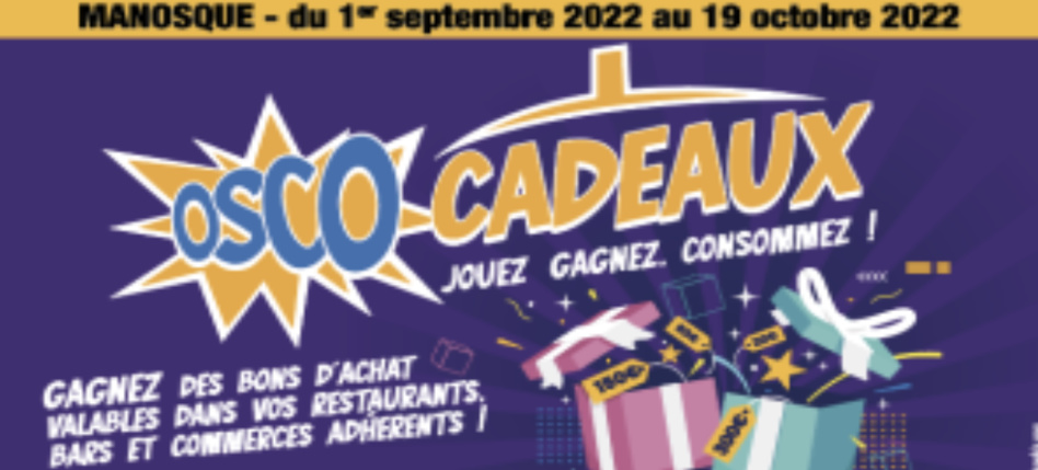 C’EST REPARTI POUR LA 3ÈME ÉDITION D’OSCO CADEAUX DU 1ER SEPTEMBRE AU 19 OCTOBRE 🎁