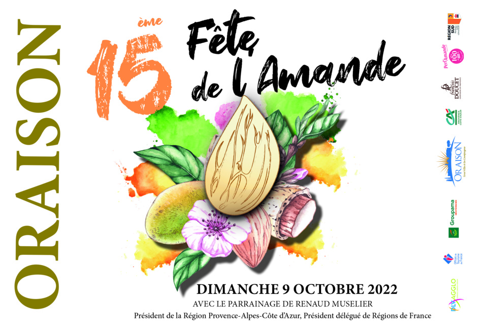 FÊTE DE L'AMANDE : 15EME ÉDITION LE DIMANCHE 9 OCTOBRE À ORAISON FÊTE DE L'AMANDE : 15EME ÉDITION LE DIMANCHE 9 OCTOBRE À ORAISON