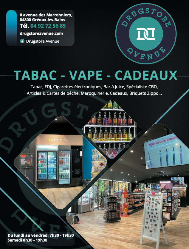 DRUGSTORE AVENUE, UN COMMERCE AUX MULTIPLES FACETTES À GRÉOUX-LES-BAINS DRUGSTORE AVENUE, UN COMMERCE AUX MULTIPLES FACETTES À GRÉOUX-LES-BAINS