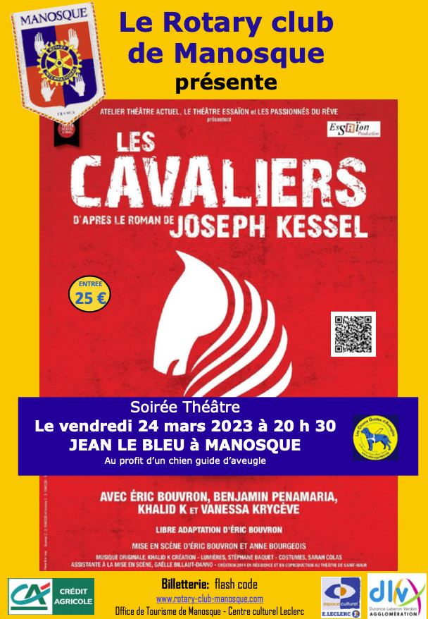 LE ROTARY CLUB DE MANOSQUE PRESENTE « LES CAVALIERS » UNE SOIRÉE THÉÂTRE LE 24 MARS