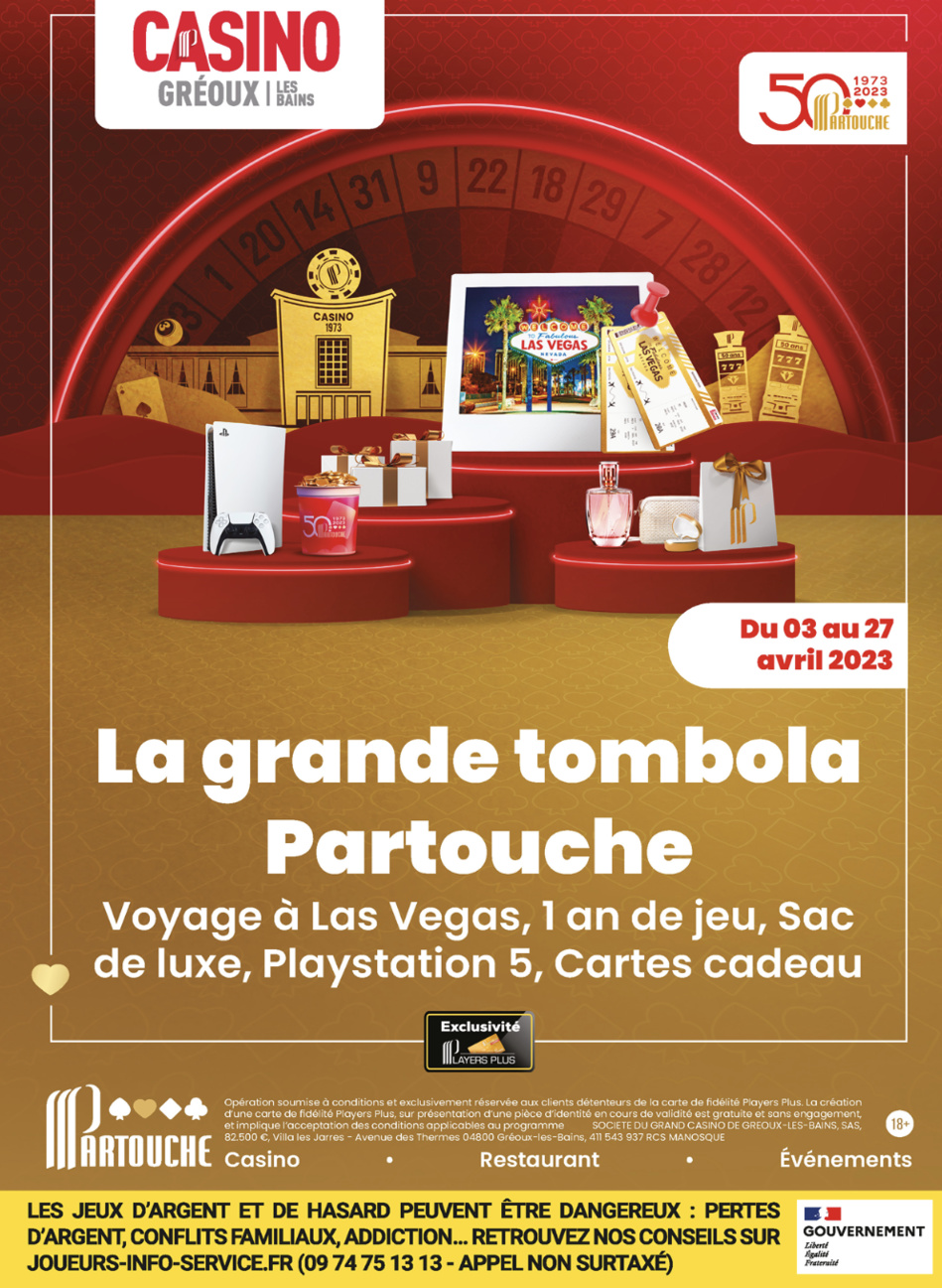 Le mois d’avril au casino partouche de gréoux, c’est le mois de la tombola !