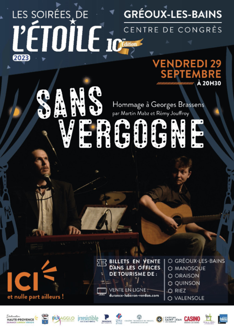 « SANS VERGOGNE » HOMMAGE  à GEORGES BRASSENS LE 29  SEPTEMBRE à GRÉOUX-LES-BAINS « SANS VERGOGNE » HOMMAGE  à GEORGES BRASSENS LE 29  SEPTEMBRE à GRÉOUX-LES-BAINS
