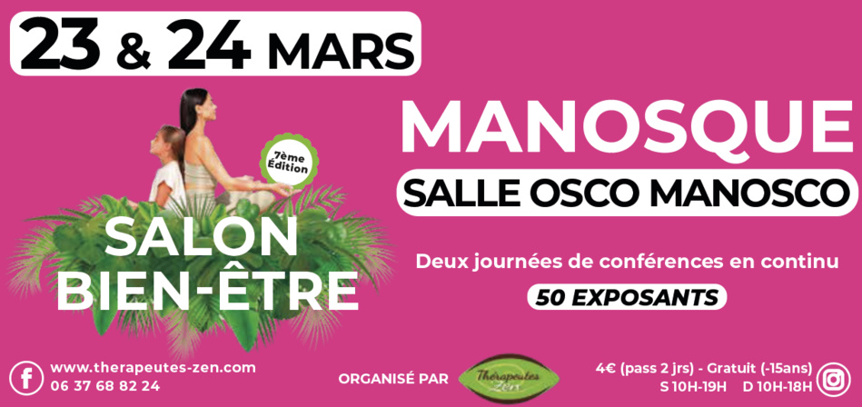 Le bien-être est à l’honneur  les 23 et 24 mars 2024  à la salle Osco Manosco