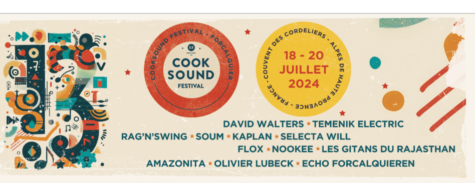 Le Cooksound festival prépare sa 13è édition du 18 au 20 juillet 2024 ! Le Cooksound festival prépare sa 13è édition du 18 au 20 juillet 2024 !