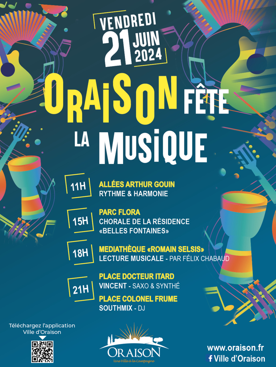 ORAISON FÊTE LA MUSIQUE LE VENDREDI 21 JUIN 2024 ! ORAISON FÊTE LA MUSIQUE LE VENDREDI 21 JUIN 2024 !