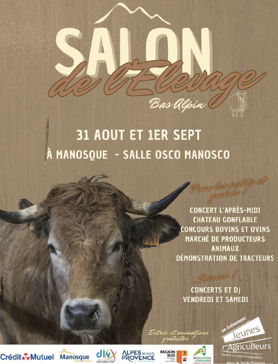 Salon de L’élevage le 31 août et 1er septembre à Manosque, l’évènement immanquable ! Salon de L’élevage le 31 août et 1er septembre à Manosque, l’évènement immanquable !