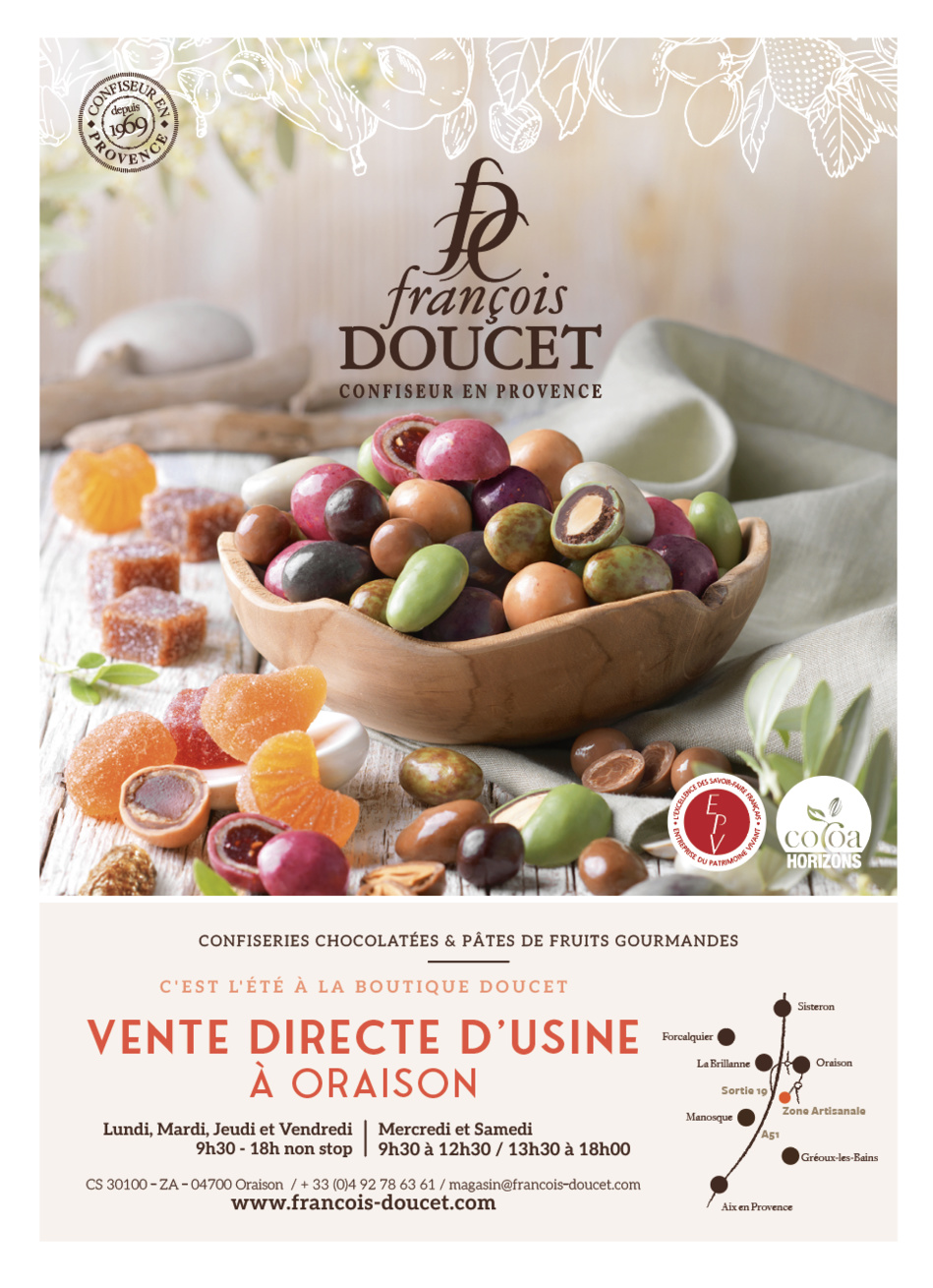 Un été en Provence avec François Doucet Confiseur Un été en Provence avec François Doucet Confiseur