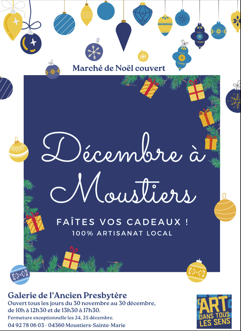 Un Noël d’art et de traditions à Moustiers-Sainte-Marie... Un Noël d’art et de traditions à Moustiers-Sainte-Marie...