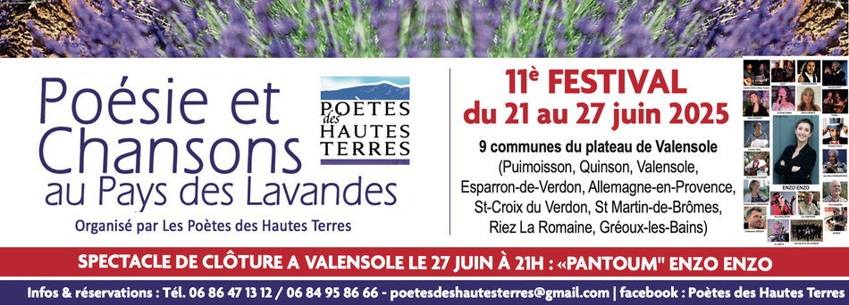 FESTIVAL POESIE ET CHANSONS  AU PAYS DES LAVANDES,  11è EDITION, du 21 au 27 juin 2025 FESTIVAL POESIE ET CHANSONS  AU PAYS DES LAVANDES,  11è EDITION, du 21 au 27 juin 2025