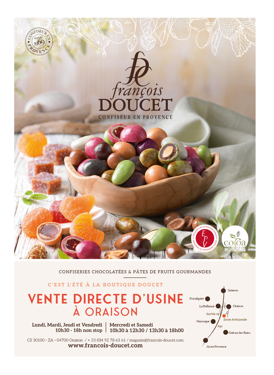 Un Eté en Provence avec François Doucet Confiseur !