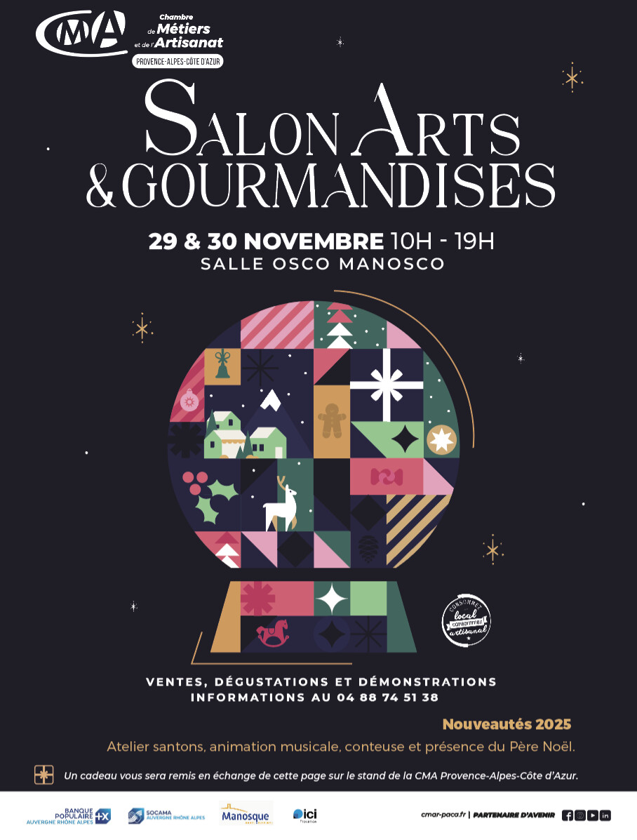 SALON ARTS ET GOURMANDISES : L’ÉVÉNEMENT INCONTOURNABLE AVANT NOËL À MANOSQUE