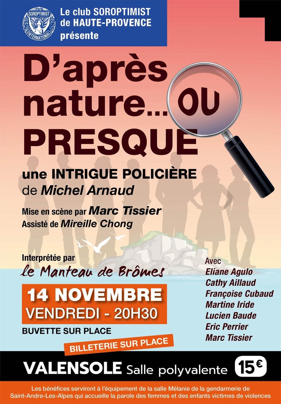 Soirée théâtre organisée par le club Soroptimist de Haute-Provence le 14 novembre Soirée théâtre organisée par le club Soroptimist de Haute-Provence le 14 novembre