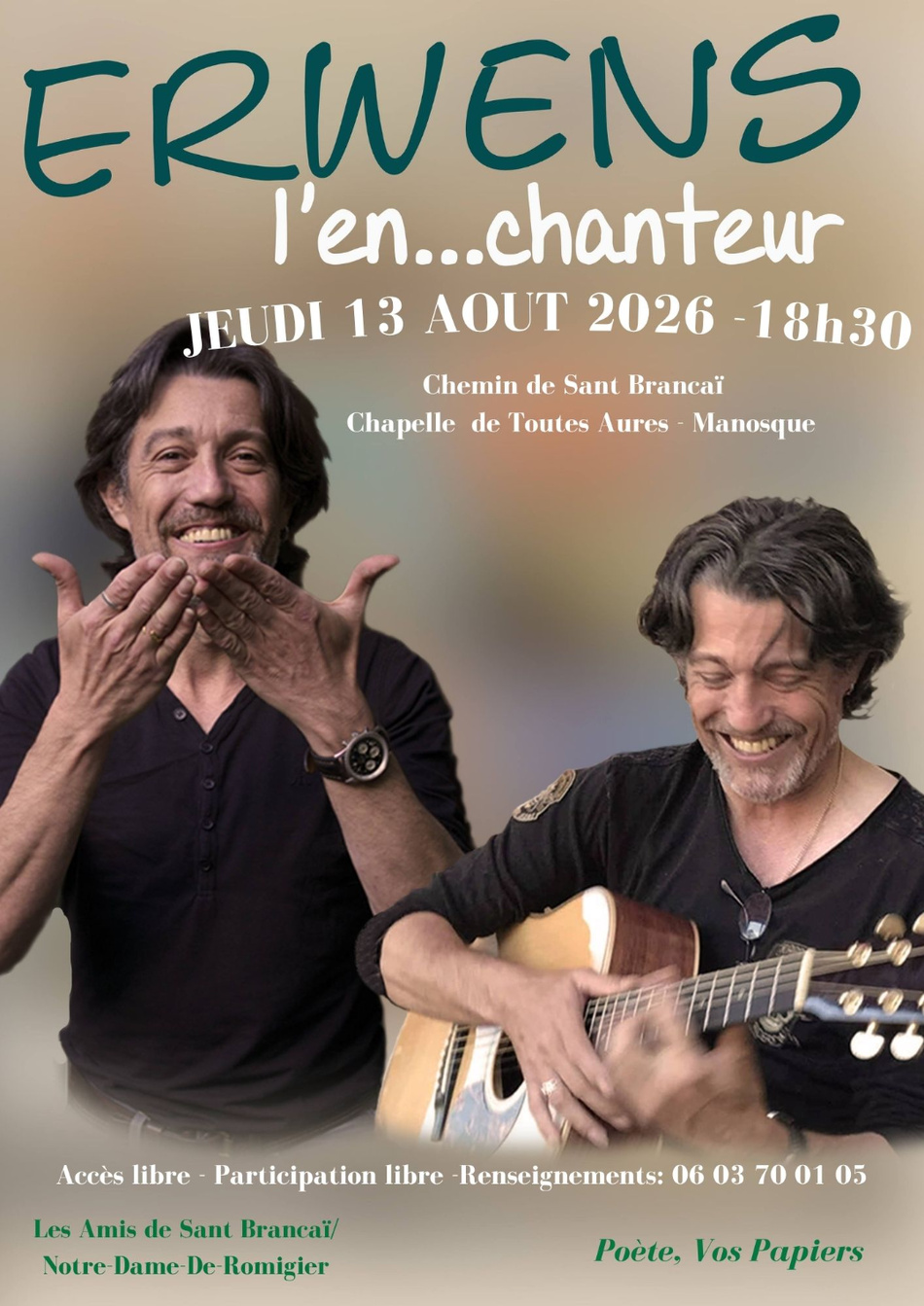 «JEUDIS DE TOUTES AURES» CONCERTS LES JEUDIS 2 JUILLET 13 ET 20 AOÛT «JEUDIS DE TOUTES AURES» CONCERTS LES JEUDIS 2 JUILLET 13 ET 20 AOÛT