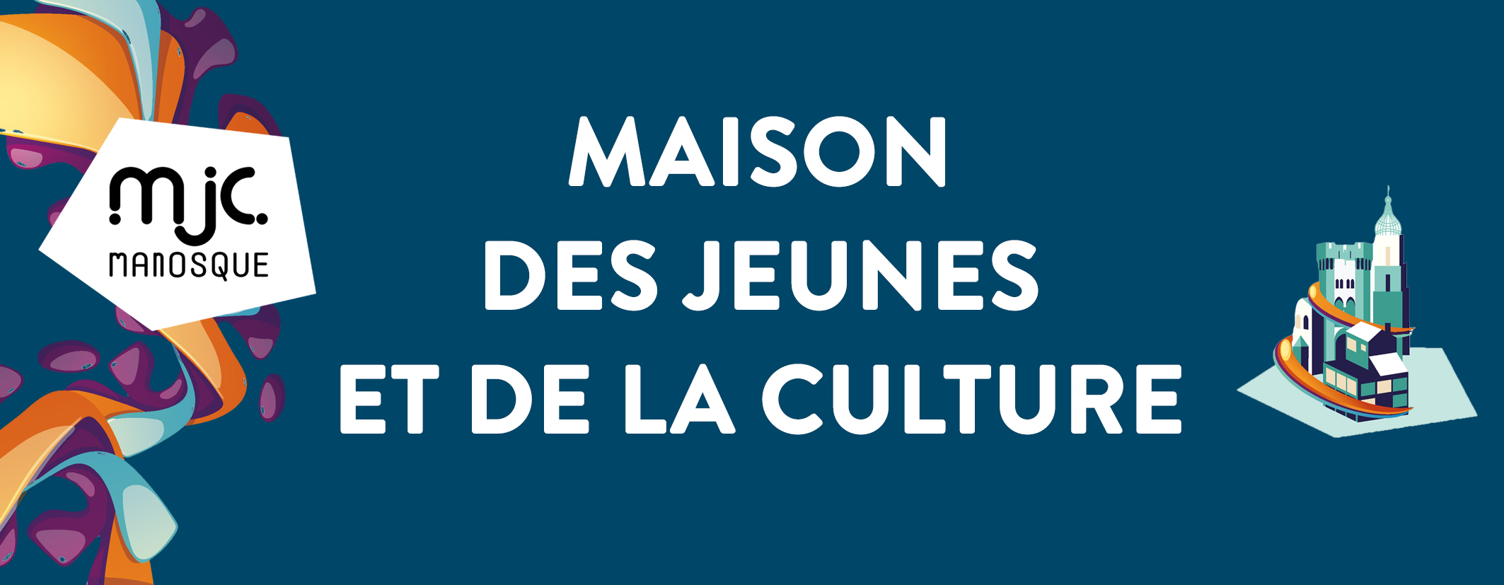 LE PLEIN DE NOUVEAUTÉS À LA MJC POUR CETTE RENTRÉE 2022/2023
