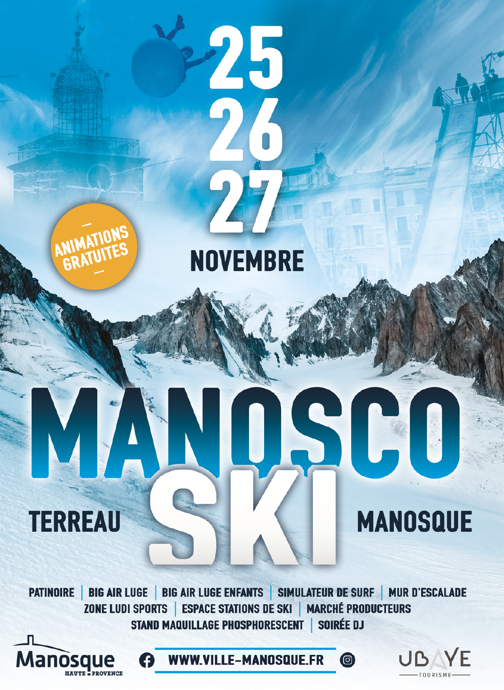 25, 26, 27 NOVEMBRE: MANOSCO SKI! UN AIR DE MONTAGNE VA SOUFFLER SUR MANOSQUE !