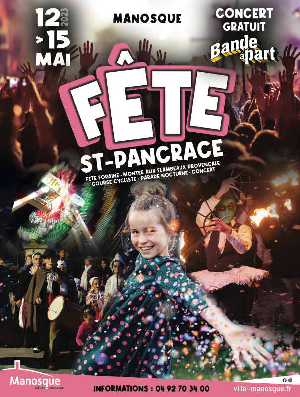 DU 12 AU 15 MAI MANOSQUE VA VIVRE AU RYTHME DE LA SAINT-PANCRACE !