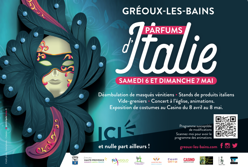 PARFUMS D’ITALIE :  SAMEDI 6 ET LE DIMANCHE 7 MAI À GREOUX LES BAINS PARFUMS D’ITALIE :  SAMEDI 6 ET LE DIMANCHE 7 MAI À GREOUX LES BAINS