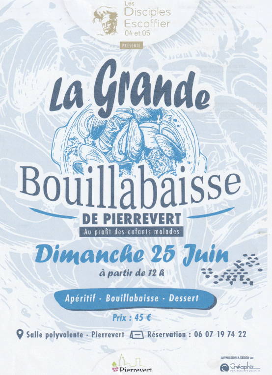 Le dimanche 25 juin, C’est la grande Bouillabaisse  des Disciples D’Escoffier !