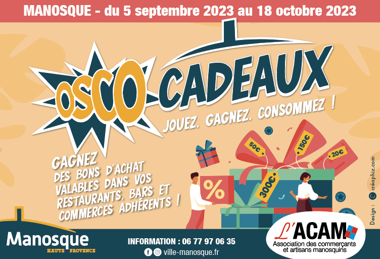 Opération Osco cadeaux : gagnez des bons d'achat dans les commerces de Manosque !