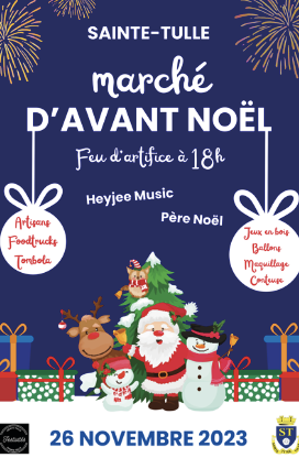 «Sainte-Tulle Festivités» lance les festivités de Noël avec le marché d’avant Noël le 26 novembre 2023