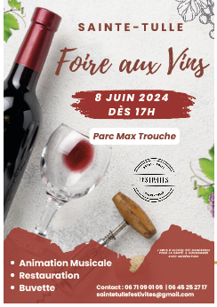 3è FOIRE AUX VINS LE SAMEDI 8 JUIN à SAINTE-TULLE
