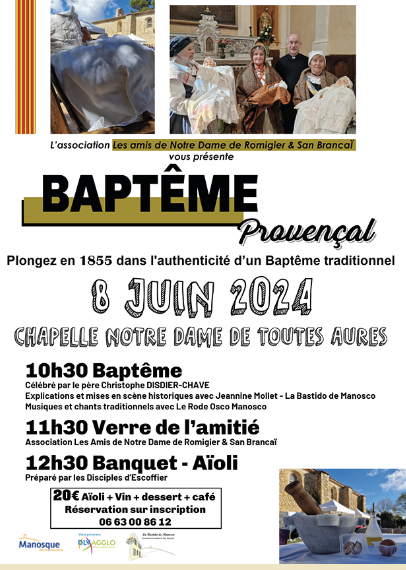 REVIVEZ UN BAPTÊME TRADITIONNEL Provençal à la chapelle notre dame de toutes aures le 8 juin REVIVEZ UN BAPTÊME TRADITIONNEL Provençal à la chapelle notre dame de toutes aures le 8 juin