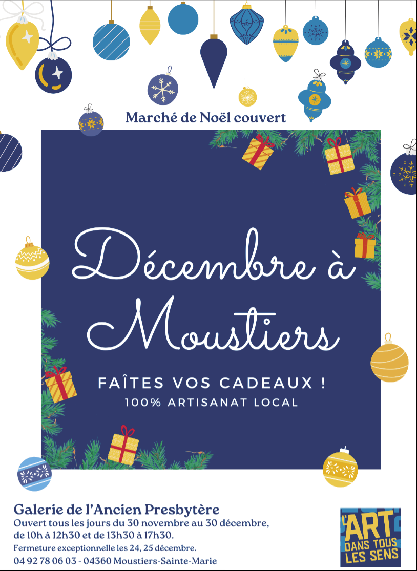 Un Noël d’art et de traditions  à Moustiers-Sainte-Marie... Un Noël d’art et de traditions  à Moustiers-Sainte-Marie...