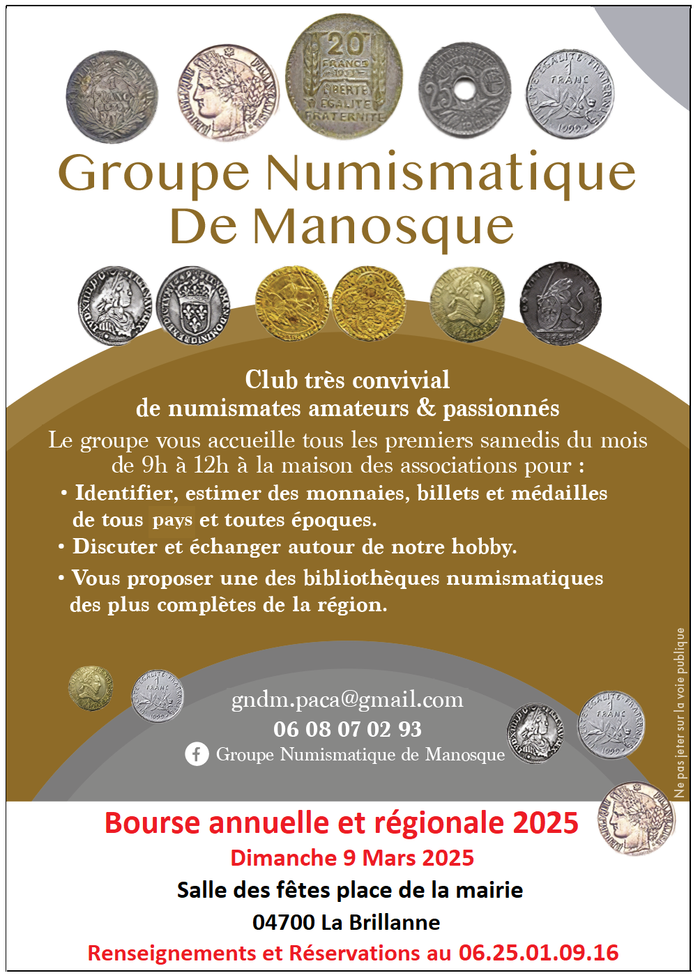 LE GROUPE NUMISMATIQUE DE MANOSQUE ORGANISE SA BOURSE ANNUELLE LE 9 MARS LE GROUPE NUMISMATIQUE DE MANOSQUE ORGANISE SA BOURSE ANNUELLE LE 9 MARS