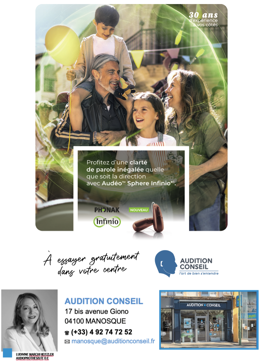 AUDITION CONSEIL À MANOSQUE, MIEUX ENTENDRE ET MIEUX COMPRENDRE DANS LE BRUIT