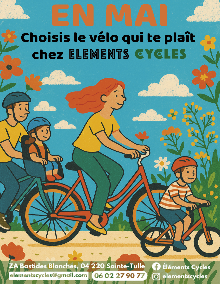 Mai, Un mois qui roule tout seul chez  Éléments Cycles !