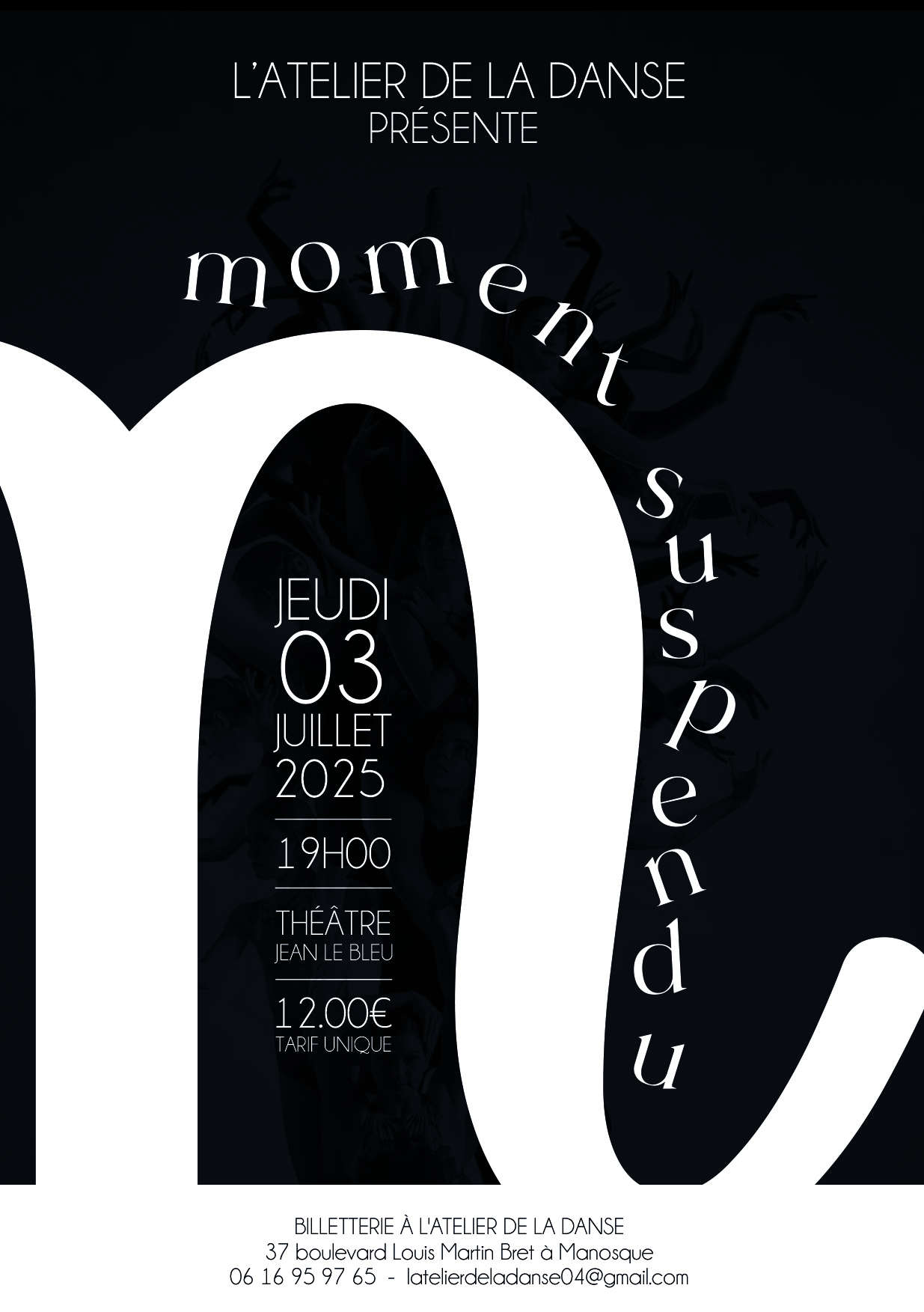 «MOMENT SUSPENDU» POUR LE 26ᵉ SPECTACLE DE L’ATELIER DE LA DANSE  !
