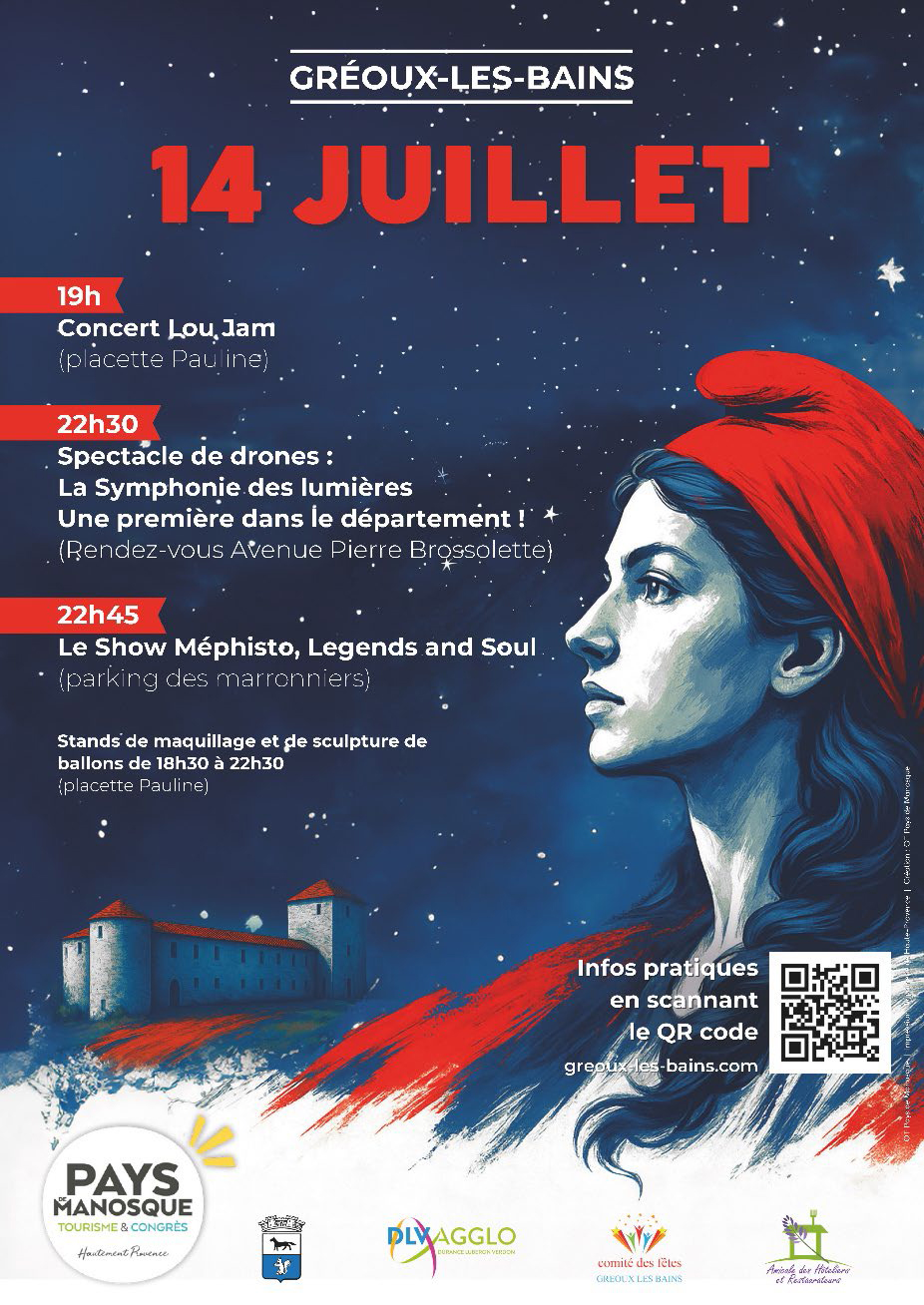 LA SAISON ESTIVALE S'ANNONCE FESTIVE À GRÉOUX-LES-BAINS ! NOTEZ LES RENDEZ-VOUS  À NE PAS MANQUER...