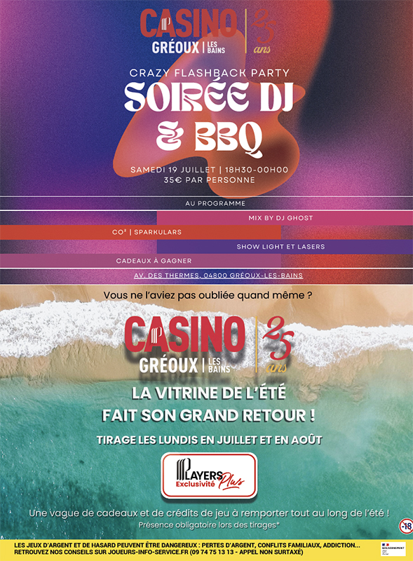 Le meilleur des étés se passe au casino partouche de Gréoux-les-Bains