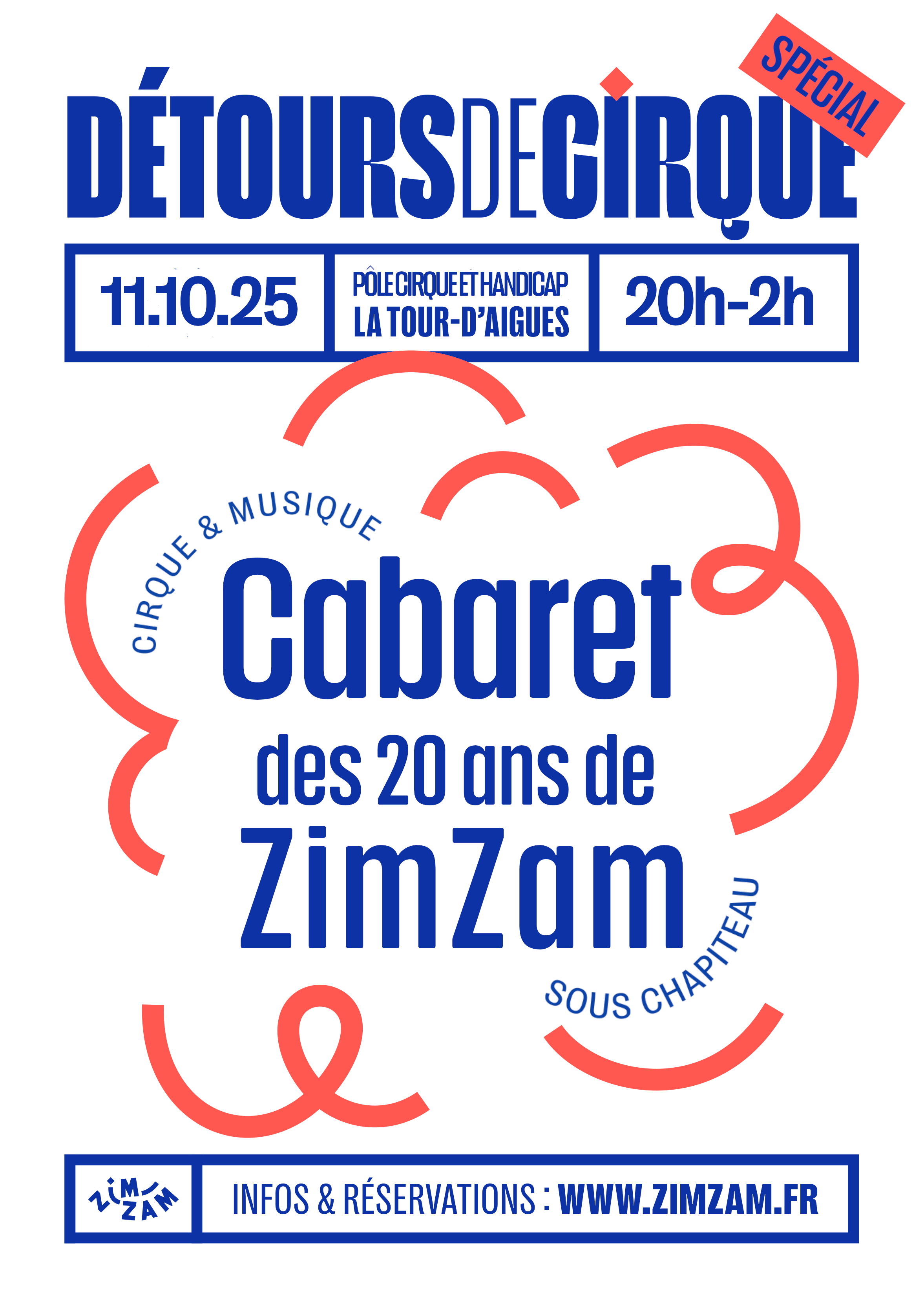 Détours de cirque, la soirée des 20 ans de ZimZam !