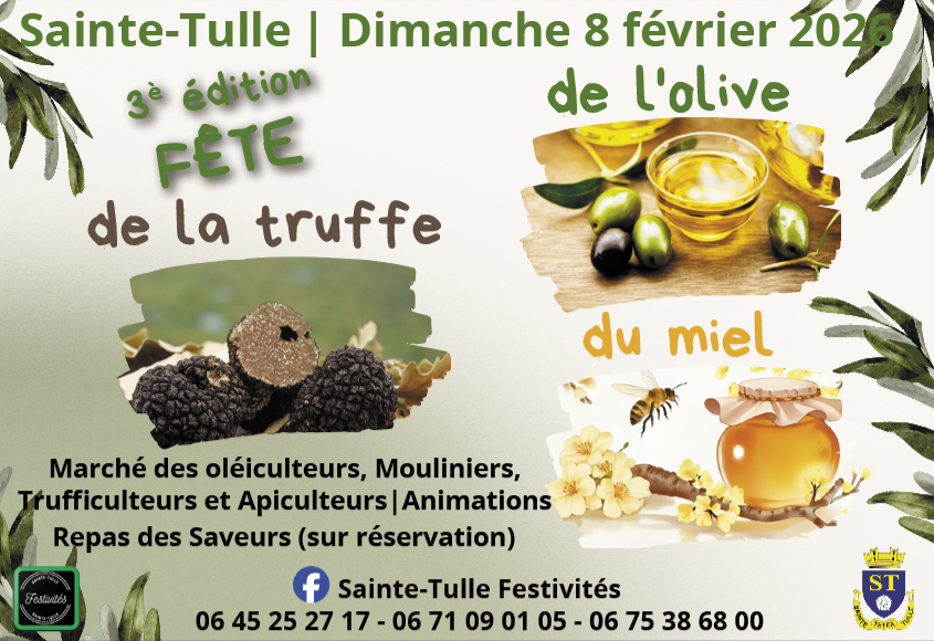 TRUFFE, OLIVE ET MIEL  À L’HONNEUR LE 8 FÉVRIER  À SAINTE-TULLE !