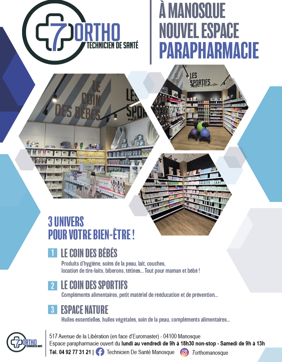 7 Ortho Manosque : nouvel  espace santé, bien-être et parapharmacie qui change tout