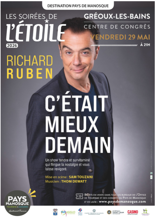 C’etait mieux demain» le vendredi 29 mai  a Gréoux Les Bains