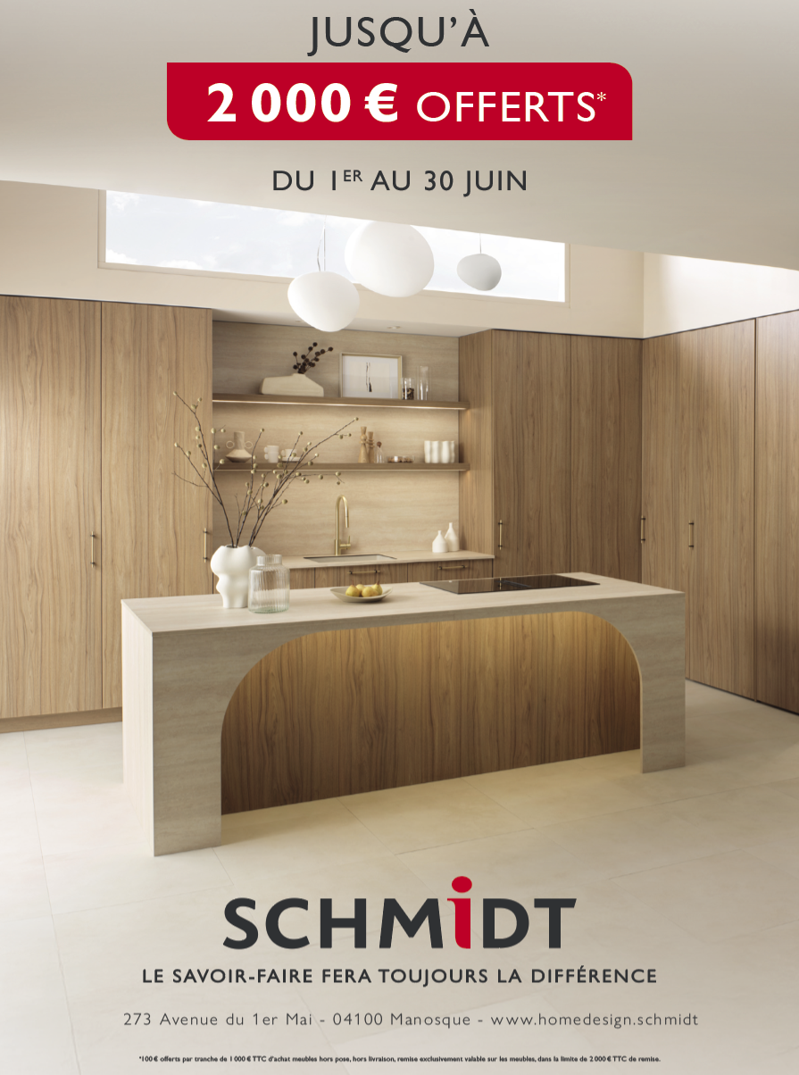 SCHMIDT MANOSQUE  depuis 14 ans à vos côtés !