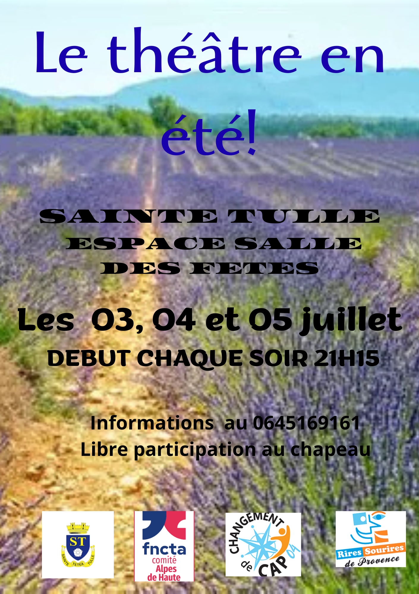 1ER FESTIVAL DE THÉÂTRE AMATEUR EN PLEIN AIR À SAINTE-TULLE DU 3 AU 5 JUILLET