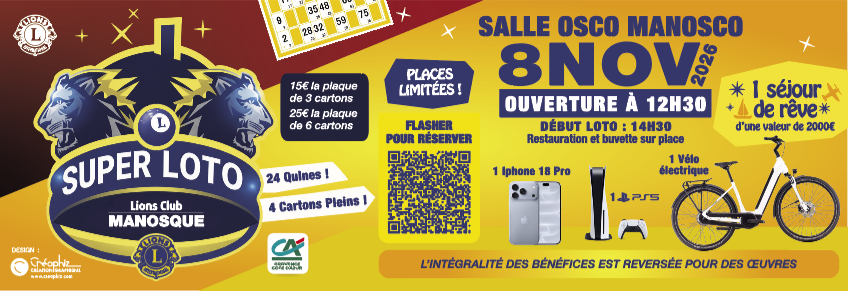 Le Lions Club de Manosque, toujours au cœur de l’action
