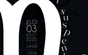 «MOMENT SUSPENDU» POUR LE 26ᵉ SPECTACLE DE L’ATELIER DE LA DANSE  !